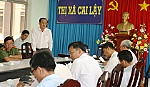 Tiếp xúc, đối thoại với các hộ dân huyện và thị xã Cai Lậy