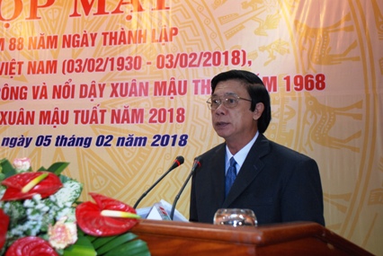 Bí thư Tỉnh ủy Nguyễn Văn Danh ôn lại truyền thống vẻ vang của Đảng Cộng sản Việt Nam qua chặng đường 88 năm và ý nghĩa lịch sử cuộc Tổng tiến côngvà nổi dậy xuân Mậu Thân 1968 