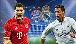 Bán kết Champions League: Chờ đại chiến ân oán Real vs Bayern