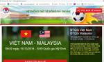 Cảnh giác với website giả mạo bán vé trận Việt Nam-Malaysia
