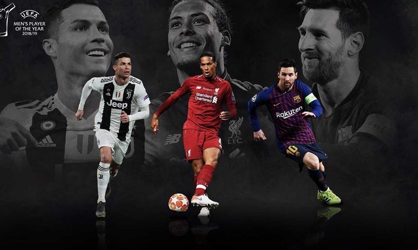 Ronaldo, van Dijk và Messi tranh giải Cầu thủ xuất sắc nhất mùa giải. (Nguồn: UEFA)