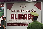 Vụ Tập đoàn Alibaba lừa đảo và trách nhiệm của các địa phương?