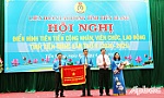 Liên đoàn Lao động tỉnh Tiền Giang nhận Cờ thi đua của Chính phủ