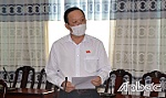Đại biểu Nguyễn Văn Dương: Dự kiến, tháng 11-2021, Tiền Giang tiêm vắc xin phòng Covid-19 cho trẻ em 12 - 17 tuổi