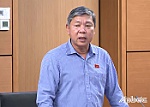 Đại biểu Quốc hội tỉnh Tiền Giang: Góp nhiều ý kiến đối với Dự án Luật Đất đai (sửa đổi)
