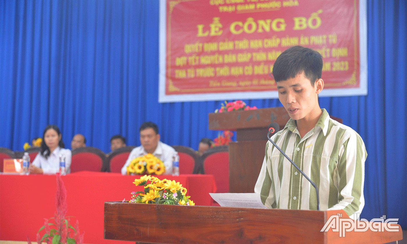 Phạm nhân Mai Chánh Huy được giảim hết thời hạn chấp hành án phạt tù phát biểu hứa hẹn.