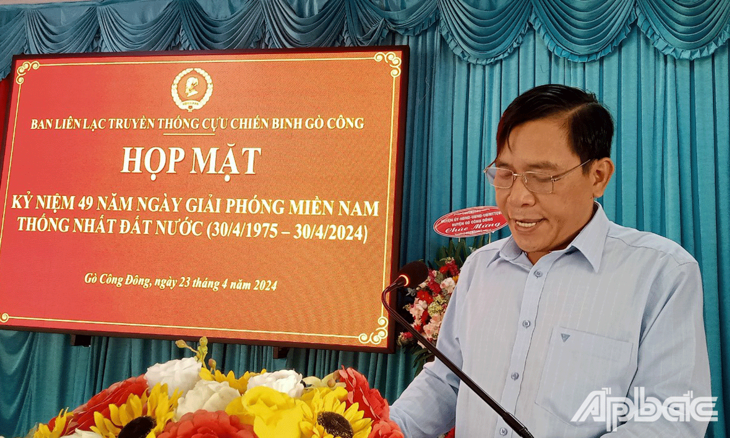 đồng chí Ngô Huỳnh Quang Thái Bí thư Huyện ủy Gò Công Đông phát biểu tại buổi họp mặt