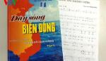 Ra mắt Tuyển tập gần 80 ca khúc mới hướng về Biển Đông