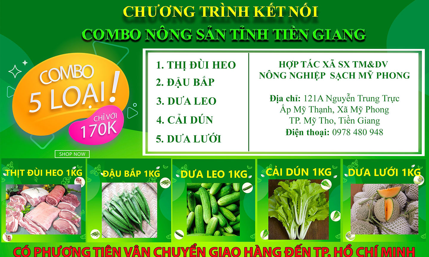 Combo của Hợp tác xã Sản xuất - Thương mại và Dịch vụ nông nghiệp sạch Mỹ Phong.