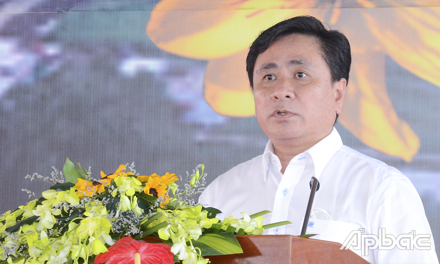 Phó Chủ tịch Thường trực UBND tỉnh Tiền Giang Trần Văn Dũng phát biểu tại Lễ khởi công.