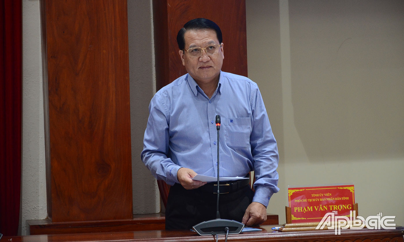 Phó Chủ tịch UBND tỉnh Phạm Văn Trọng phát biểu tại hội nghị.