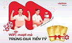 Lắp Internet cáp quang Viettel đón Tết, trúng vàng trị giá hơn 2,2 tỷ đồng