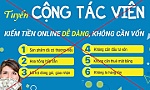 Cảnh giác chiêu trò lừa tiền thông qua tuyển cộng tác viên bán hàng online