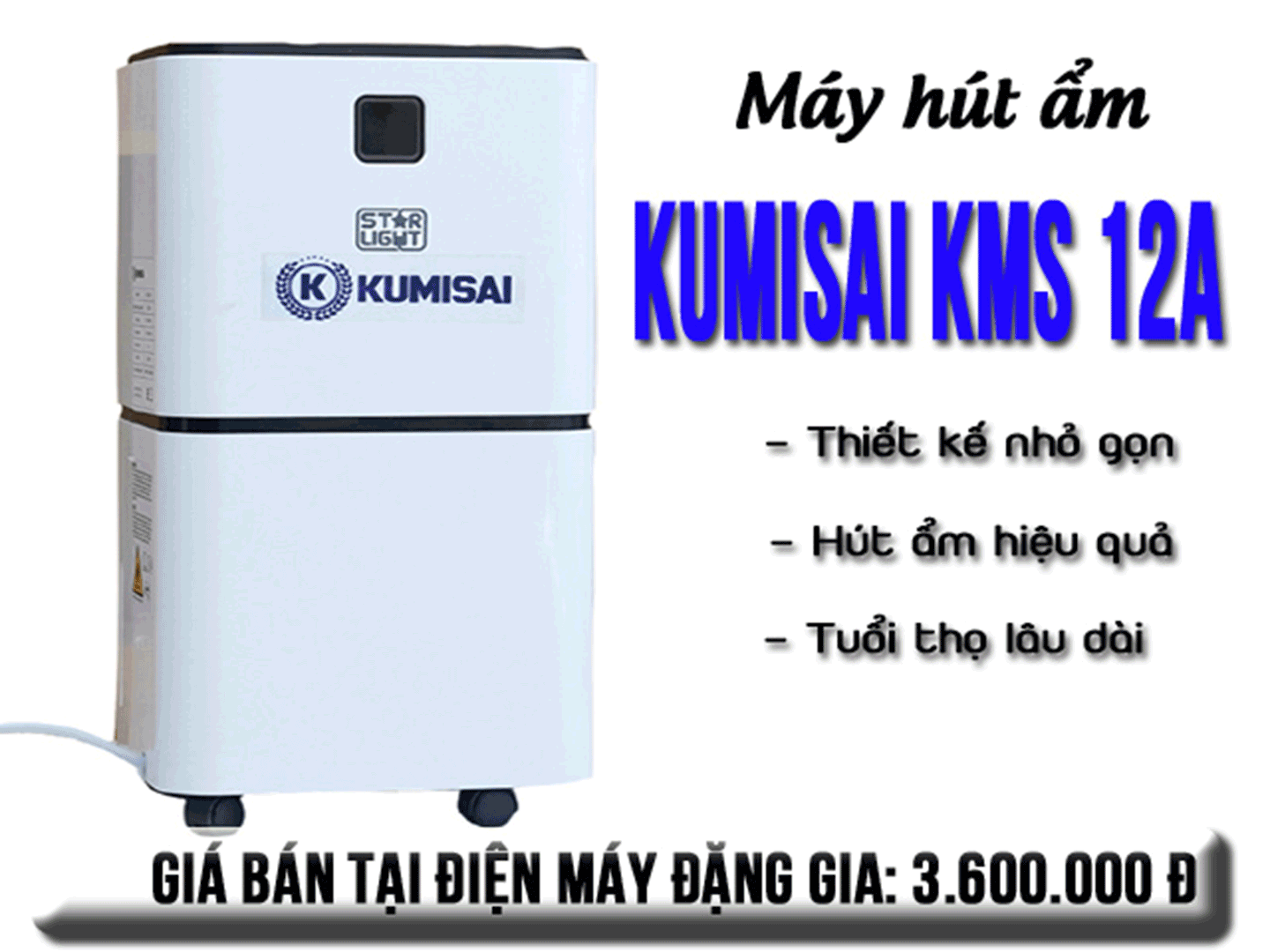 Máy hút ẩm Kumisai KMS 12A chính hãng, giá rẻ top bán chạy mùa nồm.