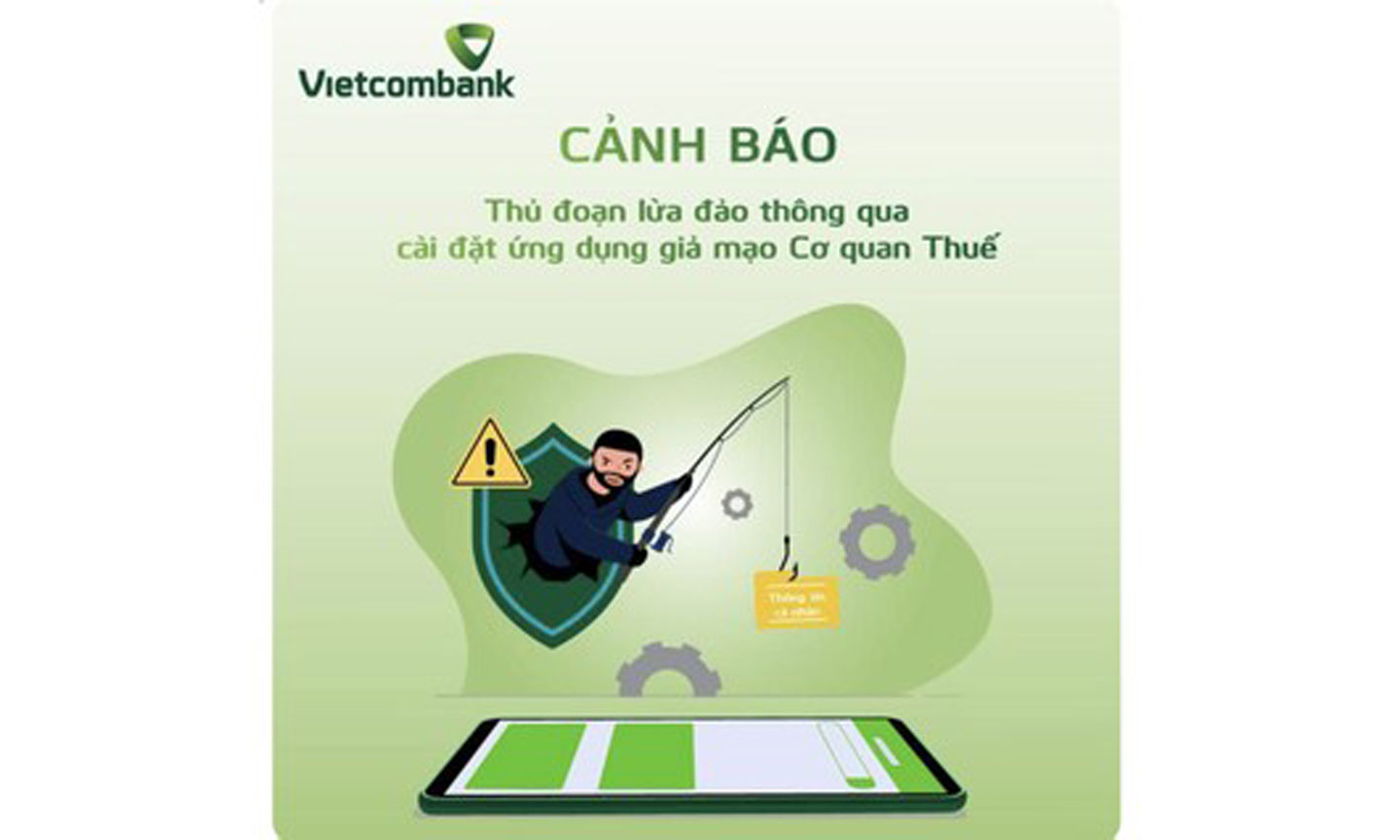 Ngân hàng Thương mại cổ phần Ngoại thương Việt Nam (Vietcombank) cảnh báo thủ đoạn lừa đảo. Ảnh: CHÍ THẠCH