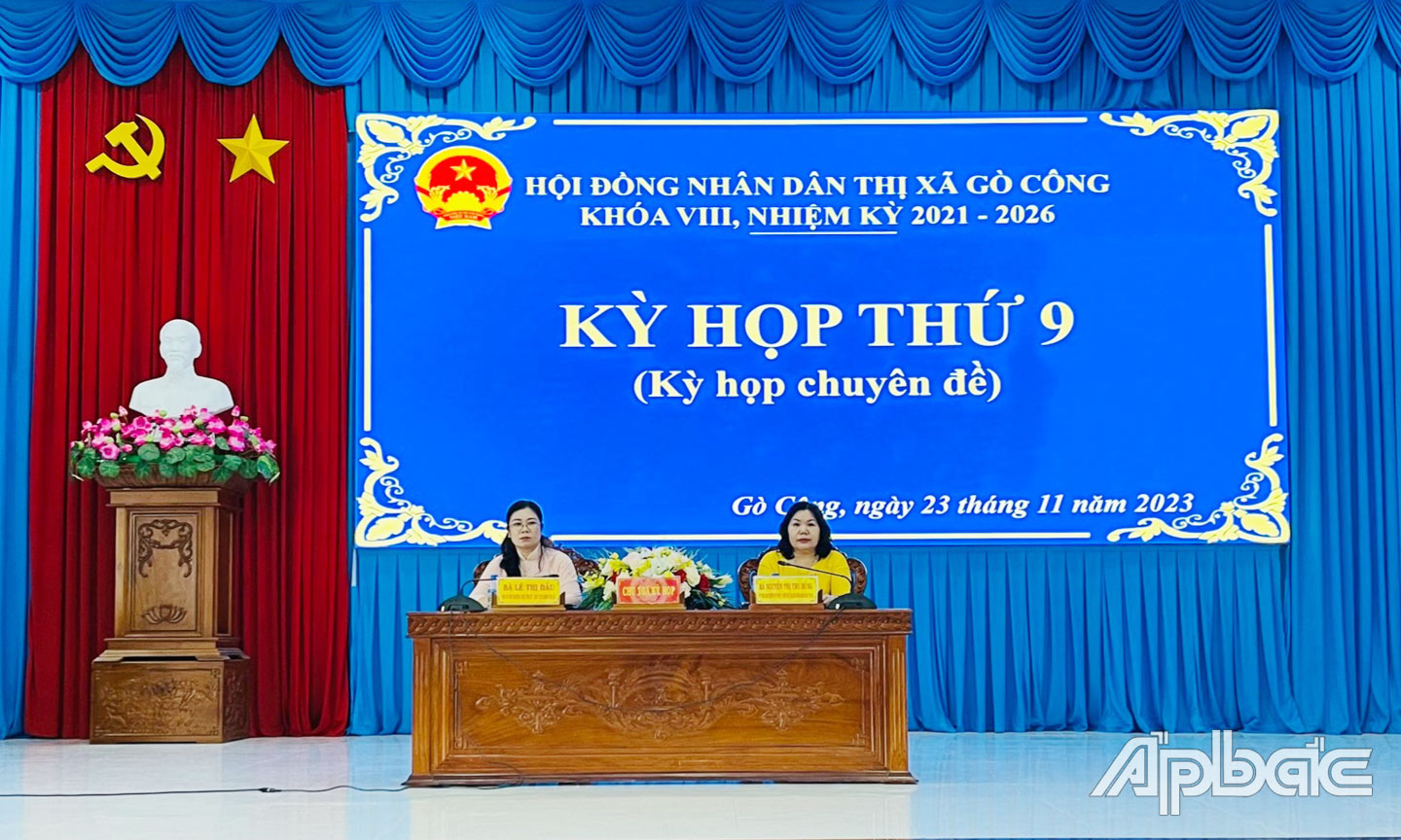 Chủ tọa kỳ họp chuyên đề Hội đồng nhân dân thị xã Gò Công khóa VIII nhiệm kỳ 2021-2026