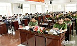 Công an tỉnh Tiền Giang: Cung cấp thông tin 2 dự án luật do Bộ Công an chủ trì soạn thảo