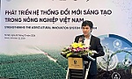 Seminar seeks to strengthen agricultural innovation system in Vietnam