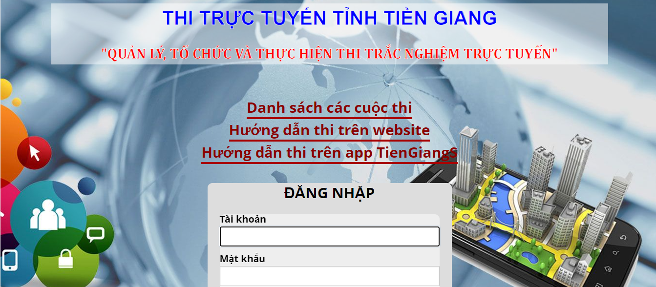 Thí sinh tham gia dự thi trên hệ thống phần mềm có địa chỉ httpswww.thitructuyen.tiengiang.gov.vn hoặc tham dự thi tại ứng dụng TienGiangS”  với hình thức trắc nghiệm 40 câu hỏi trong thời gian 30 phút.