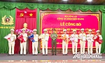 Tiền Giang: Công bố quyết định Bộ Công an về tổ chức bộ máy Công an địa phương