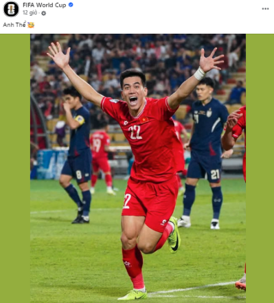 Trang fan page FIFA World Cup vinh danh Tiến Linh với tên gọi thân mật: Anh Thể