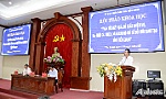 Tiền Giang: Bàn giải pháp nâng cao Bộ Chỉ số Đổi mới sáng tạo