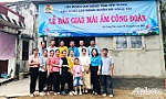 Liên đoàn Lao động huyện Gò Công Tây bàn giao 3 