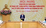 Công bố 28 nghị định về phân cấp, phân quyền, phân định thẩm quyền khi tổ chức chính quyền địa phương hai cấp