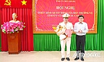 Tiền Giang: Triển khai quyết định của Ban Thường vụ Tỉnh ủy về công tác cán bộ