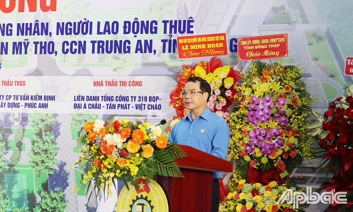 Chủ tịch Tổng LĐLĐ Việt Nam Nguyễn Đình Khang phát biểu tại lễ khởi công